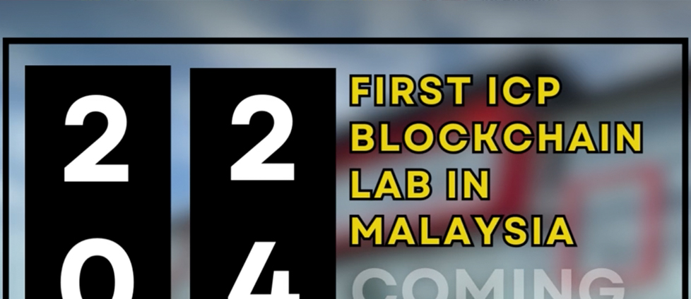 First ICP Blockchain Lab in Malaysia