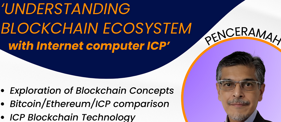 Workshop: Understanding Blockchain Ecosystem with Internet Computer ICP